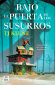 Bajo la puerta de los susurros