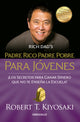 Padre rico padre pobre para jóvenes (Padre Rico)
