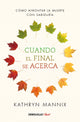 Cuando el final se acerca