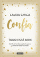 Confía. Todo está bien