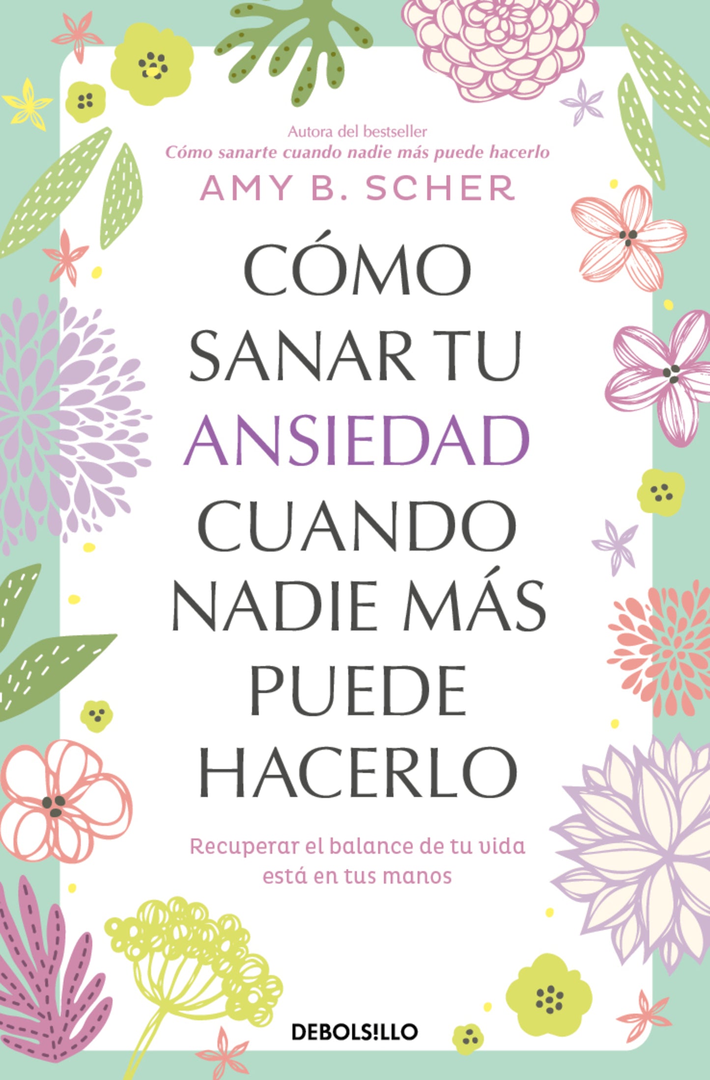 Cómo sanar tu ansiedad cuando nadie más puede hacerlo