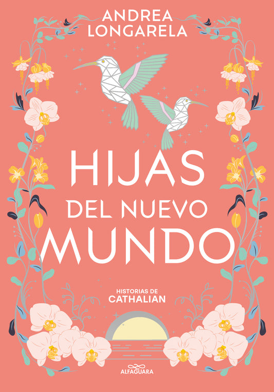 Hijas del nuevo mundo (Historias de Cathalian 3) - BOOKEALOS