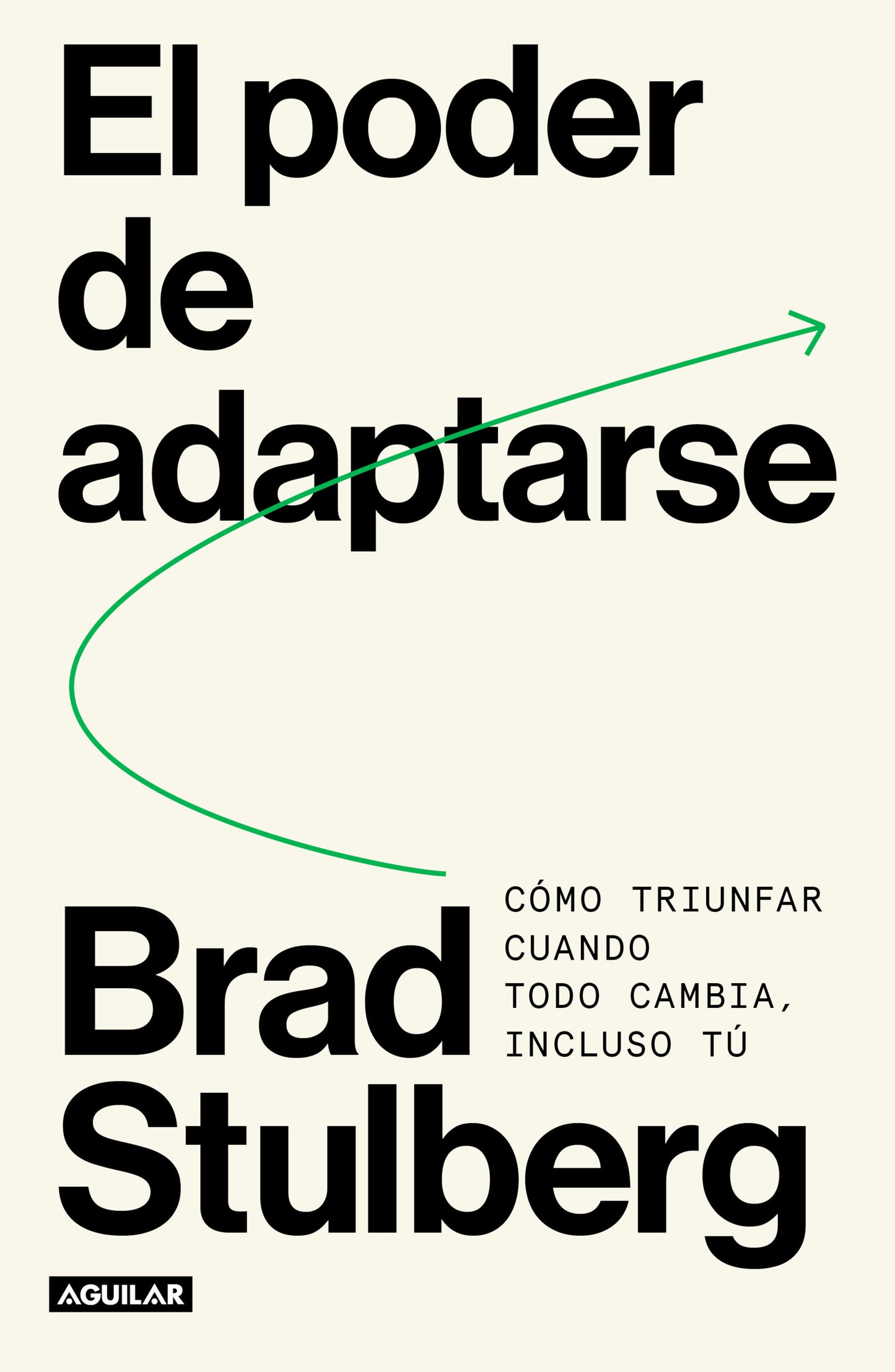 El poder de adaptarse