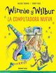 Winnie Y Wilbur-La Computadora Nueva