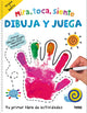 Mira,Toca,Siente. Dibuja Y Juega