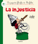 La injusticia (La pequeña filosofía de Mafalda)
