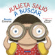 Julieta salió a buscar