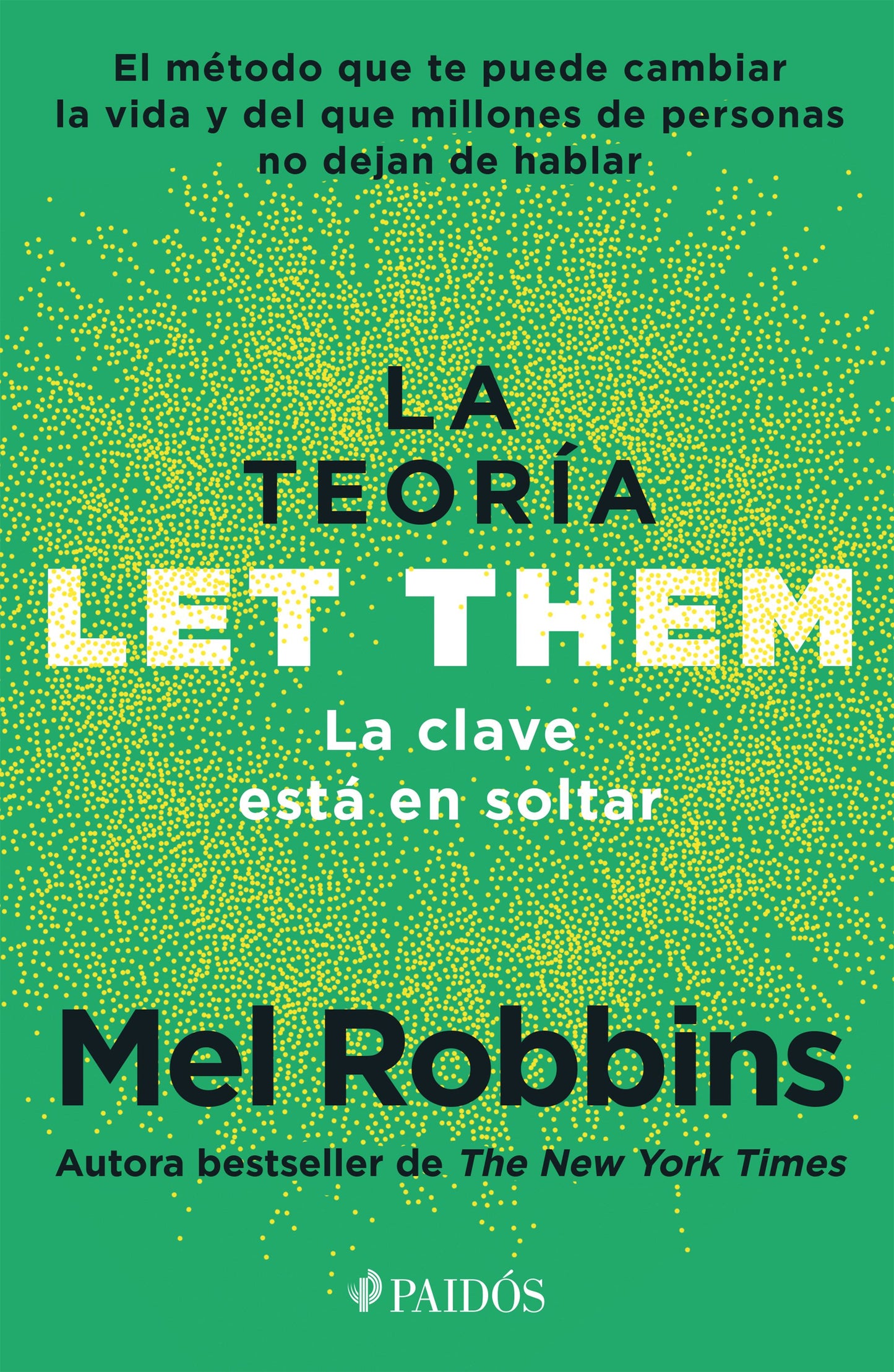 La teoría Let Them. La clave está en soltar