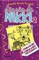 Diario de Nikki 2: Cuando no eres la Reina de la fiesta precisamente