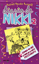 Cuando no eres la reina de la fiesta precisamente (Diario de Nikki 2)