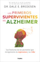 Los primeros sobrevivientes del Alzheimer