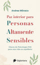 Paz Interior Para Personas Altamente Sensibles