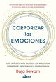 Corporizar Las Emociones