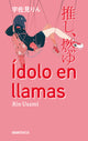 Idolo En Llamas