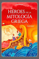 Grandes Heroes De La Mitologia