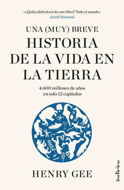 (muy) breve historia de la vida en la tierra