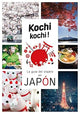 Kochi Kochi La Guia Del Viajero En Japon
