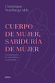 Cuerpo de mujer, sabiduria de mujer
