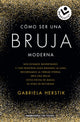 Cómo ser una bruja moderna