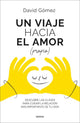 Un viaje hacia el amor (propio)