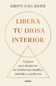 Libera tu diosa interior