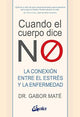 Cuando El Cuerpo Dice No