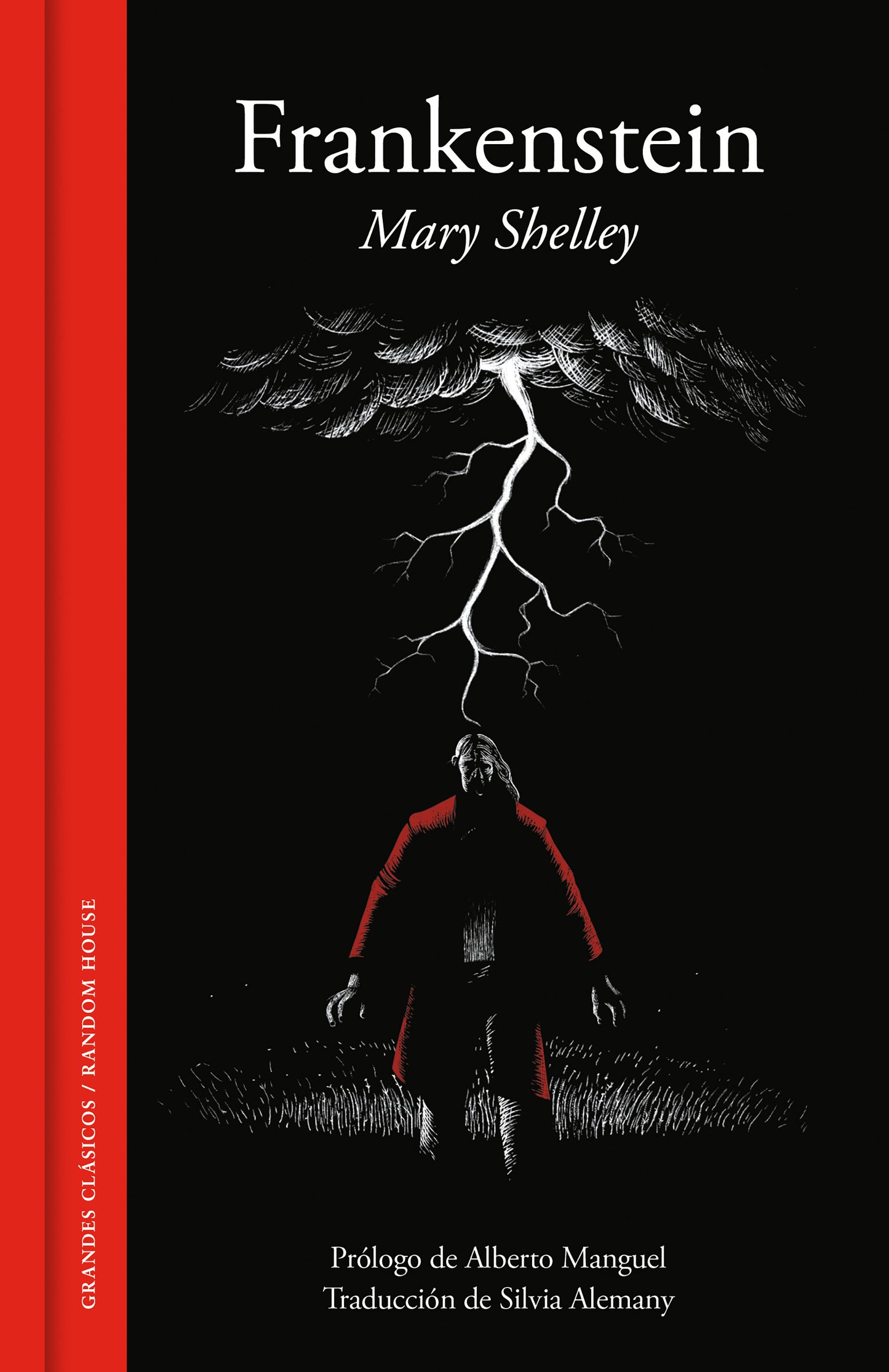 Frankenstein o el moderno Prometeo (edición conmemorativa)