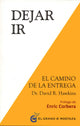 Dejar Ir-El Camino De La Entrega