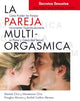 La Pareja Multiorgasmica