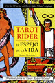 Tarot Rider, El Espejo De La Vida