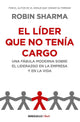 El líder que no tenía cargo