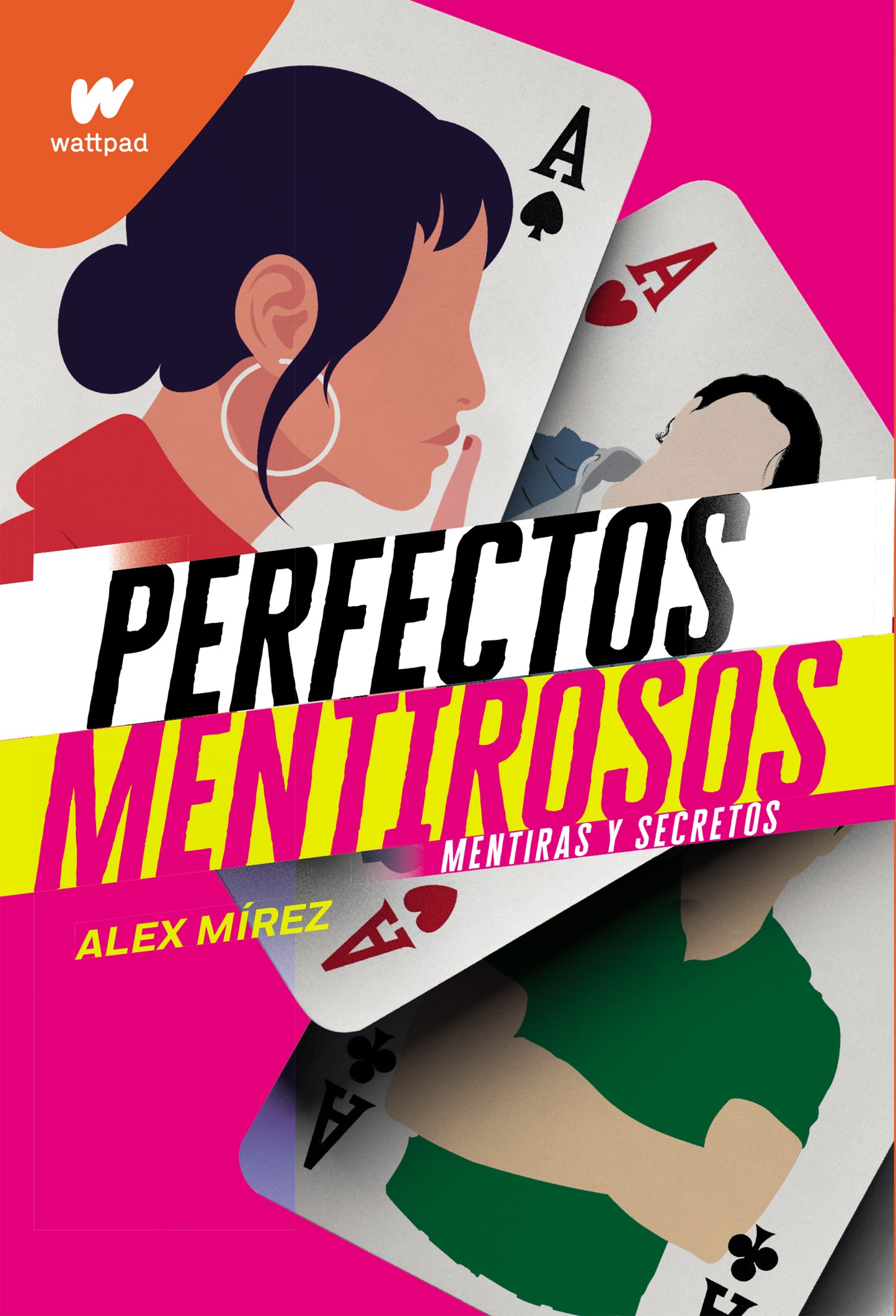 Perfectos mentirosos. Mentiras y secretos (Perfectos mentirosos 1)