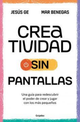 Creatividad sin pantallas