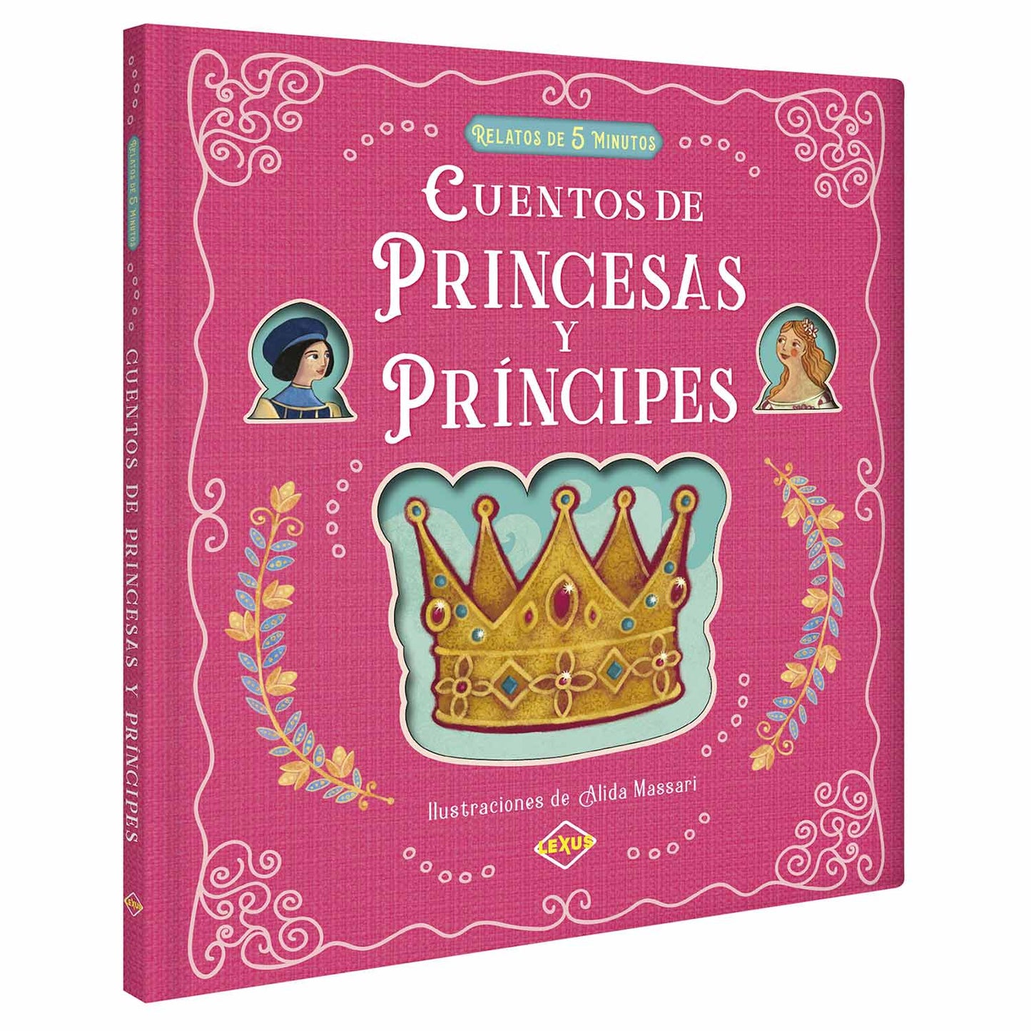 Cuentos de Princesas y Príncipes - Relatos de 5 minutos