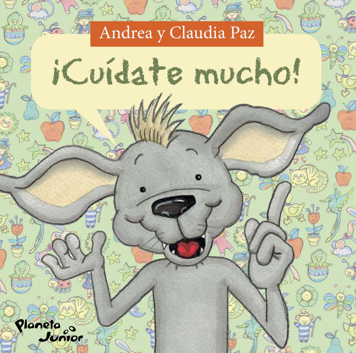 ¡Cuidate mucho!