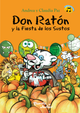 Don Raton y la Fiesta de los Sustos