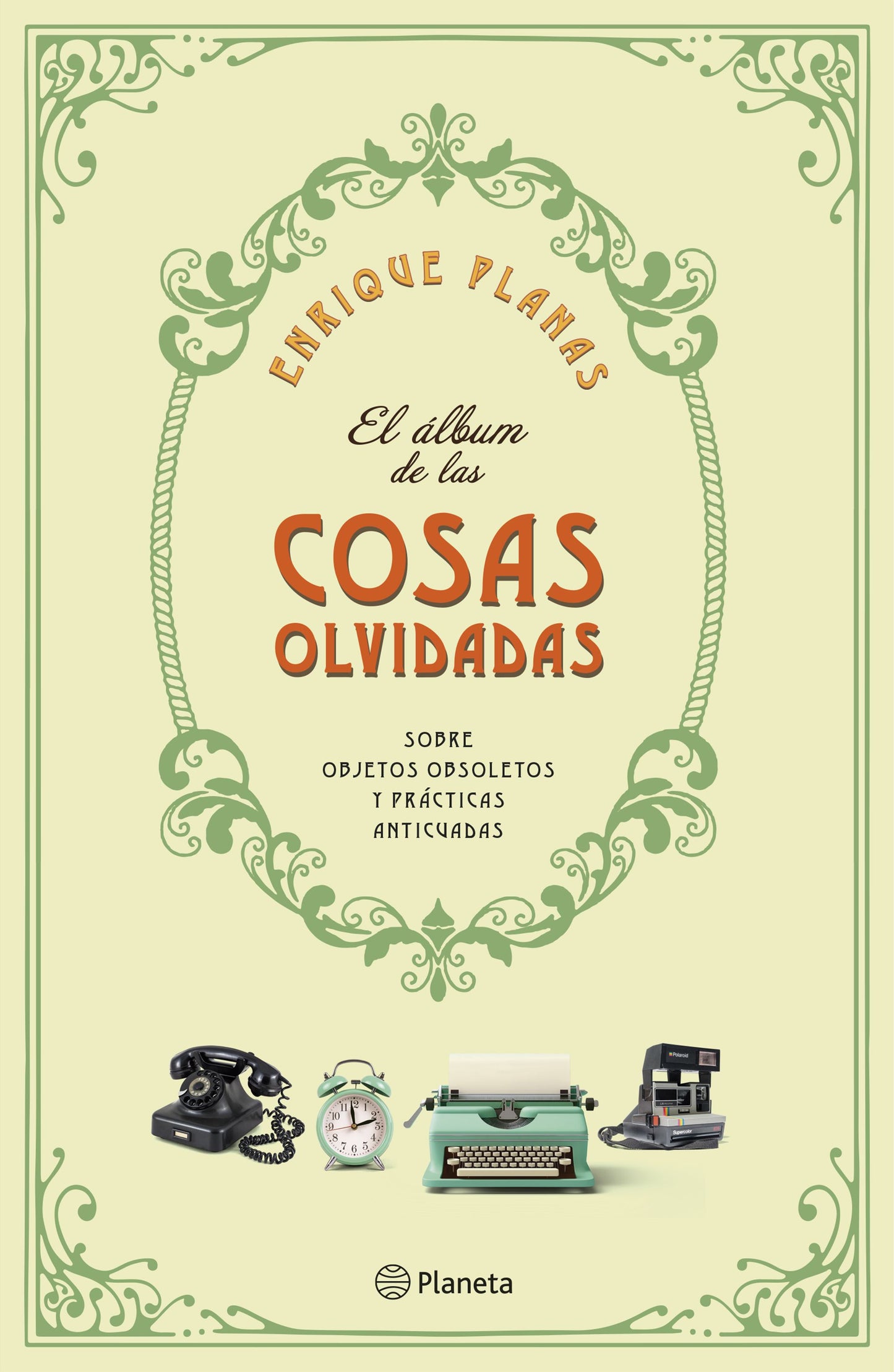 El album de las cosas olvidadas