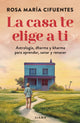 La casa te elige a ti