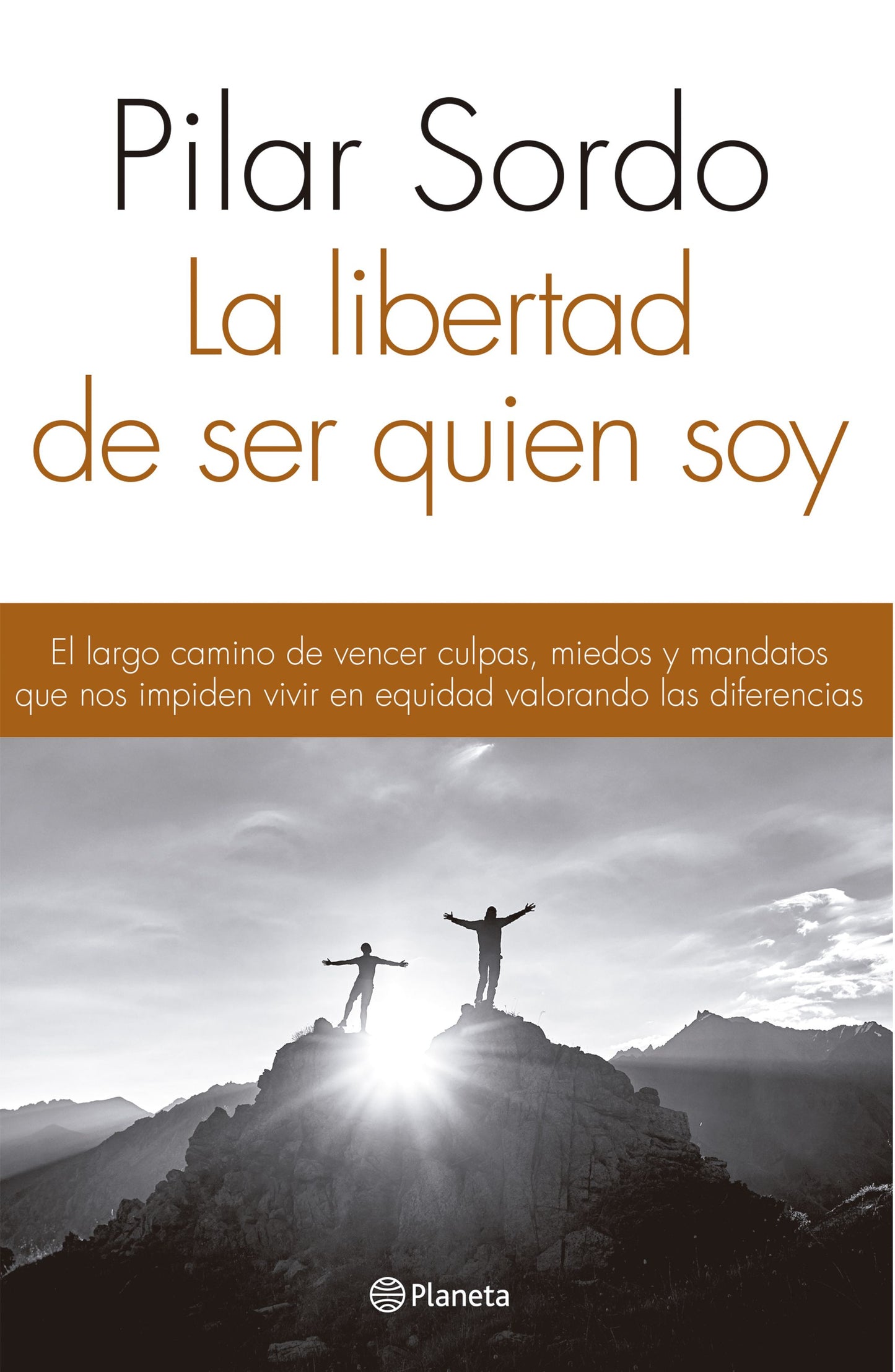 La libertad de ser quien soy