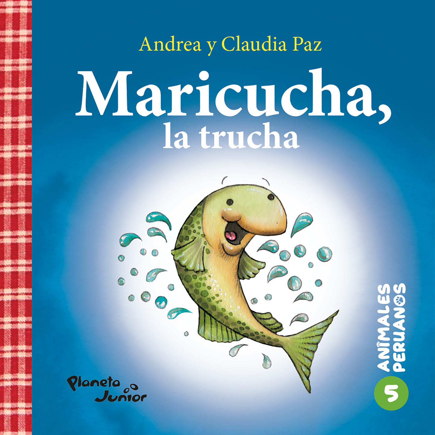 Maricucha, la trucha / Claudilla, la tigrilla