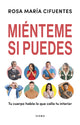 Mienteme si puedes