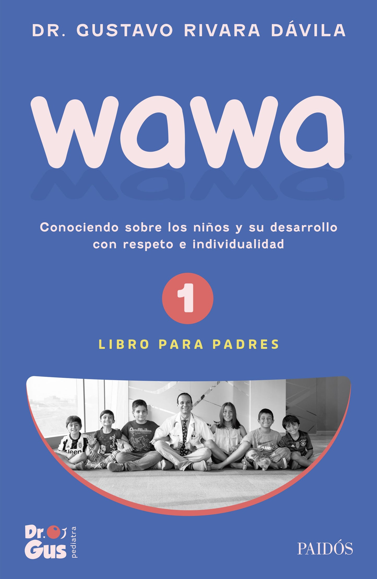 Wawa. Tomo 1