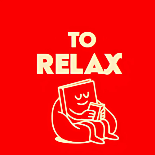 TO RELAX