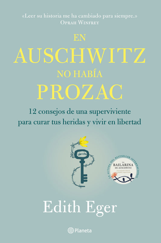 En Auschwitz no habia Prozac
