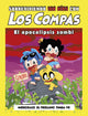 Sobreviviendo 100 dias con Los Compas
