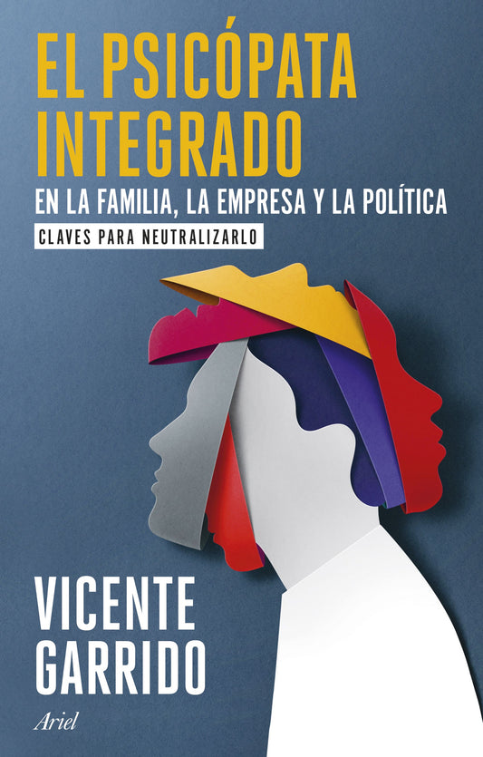 El psicopata integrado en la familia