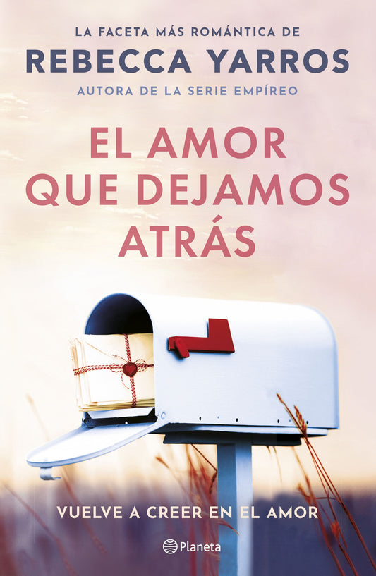 El amor que dejamos atras