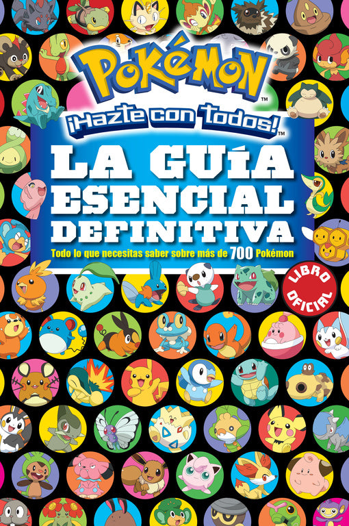Pokémon. La guía esencial definitiva
