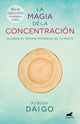 La magia de la concentración