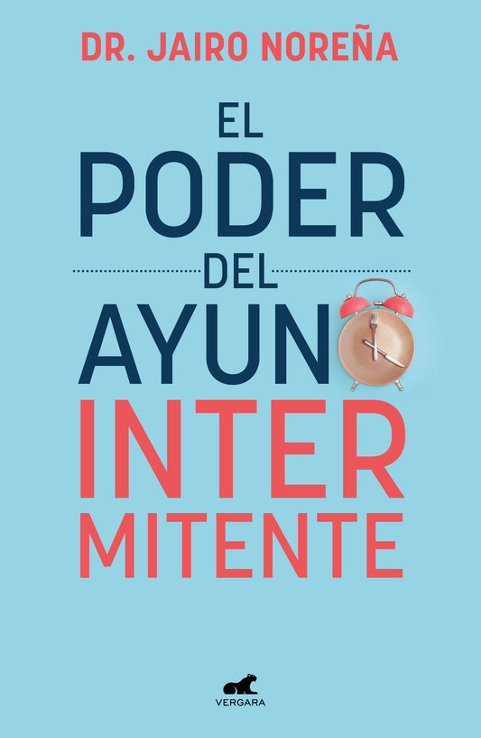 El poder del ayuno intermitente